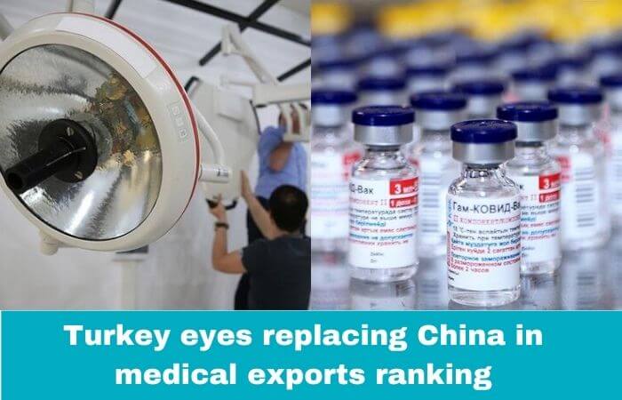 Turkey eyes replacing China in medical exports ranking