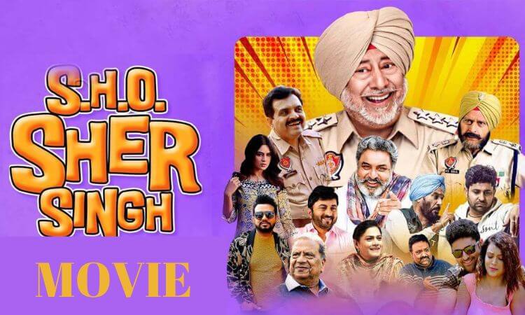SHO Sher Singh (2022) Movie Download Filmywap, Filmyzilla, Mp4Moviez 480p 720p 1080p