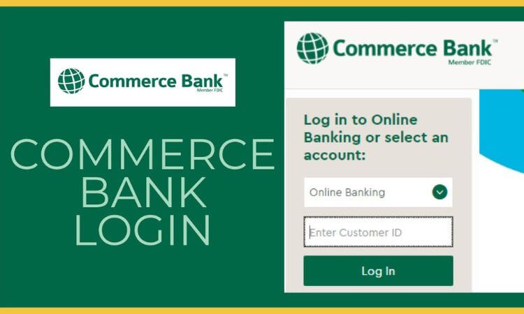 Commerce Bank Login, Commerce Bank Credit Card Login Details 2023